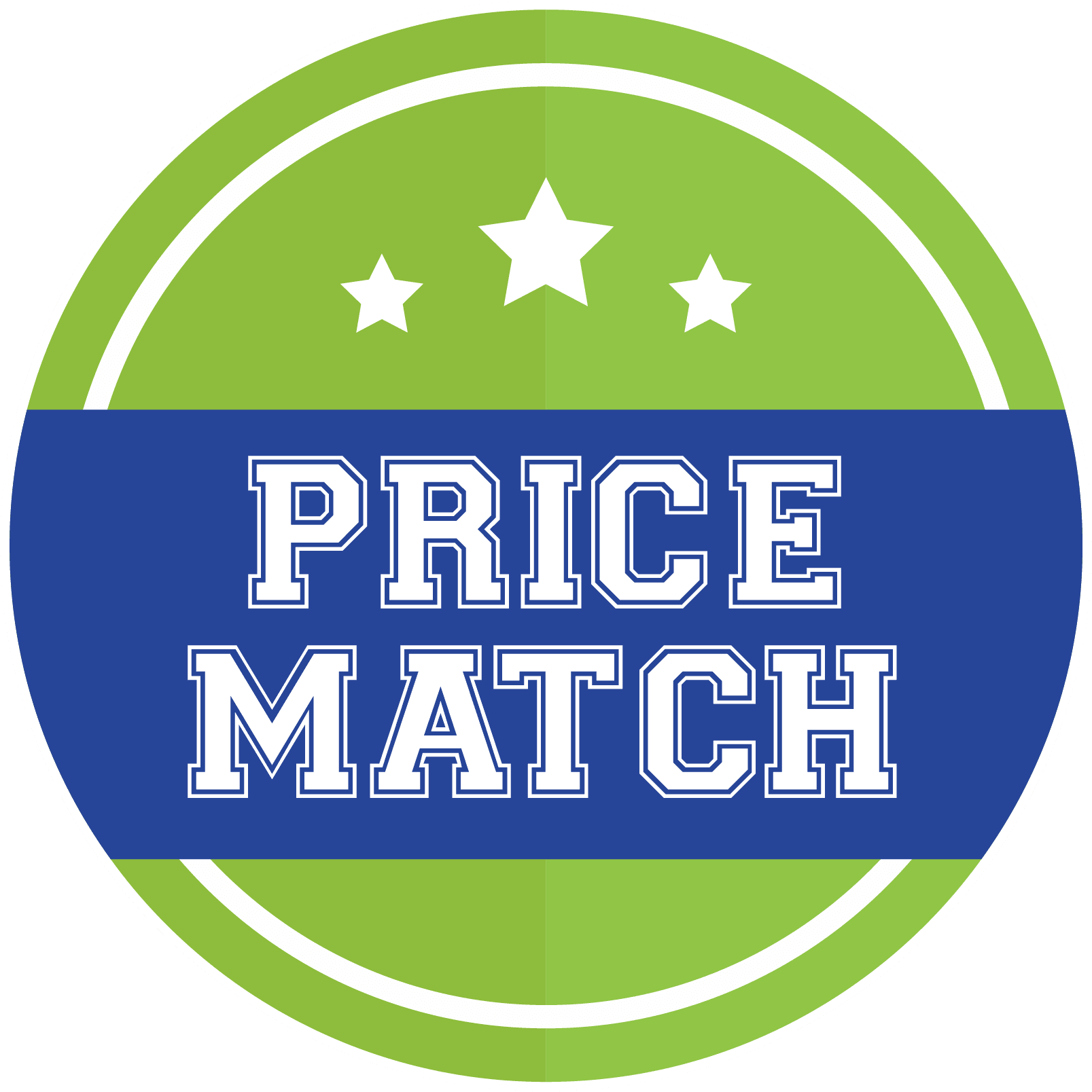 PRICE MATCH PRICE MATCH
